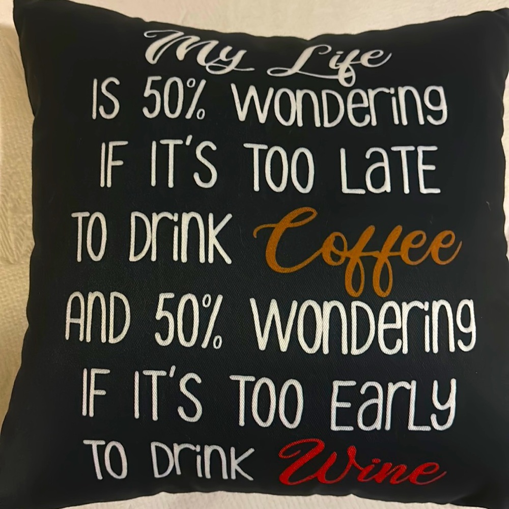 Cute throw pillow for coffee ☕️ and wine 🍷 lovers